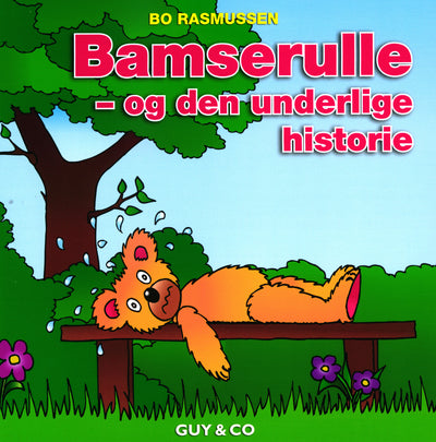 Bamserulle - og den underlige historie