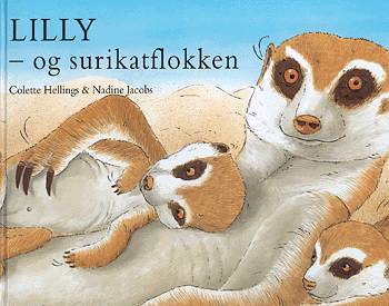 Lilly - og surikatflokken