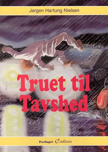 Truet til tavshed