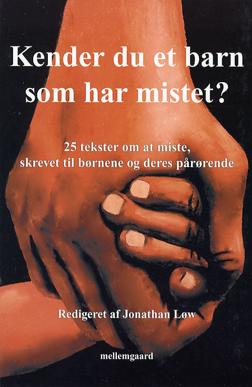 Kender du et barn som har mistet?