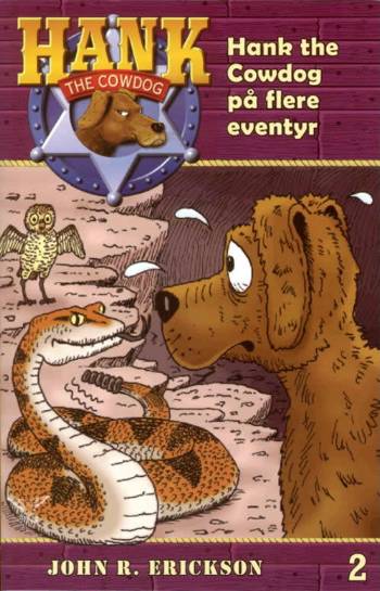 Hank the Cowdog på flere eventyr