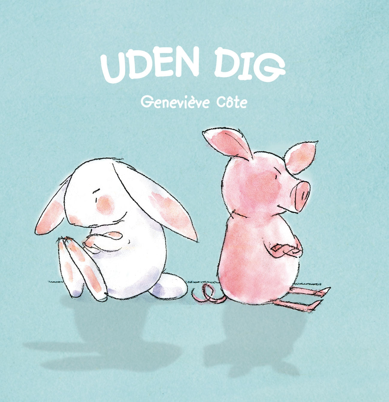 Uden dig