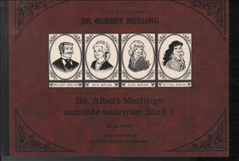 Dr. Albert Merlings samlede Bedrifter - Bind 1