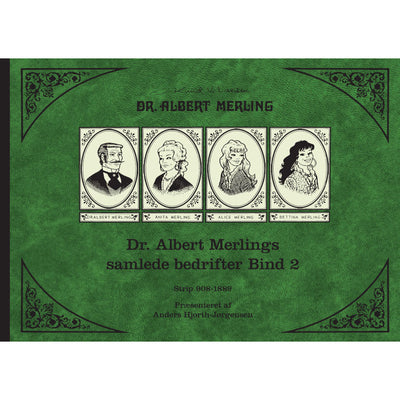 Dr. Albert Merlings samlede bedrifter bind II