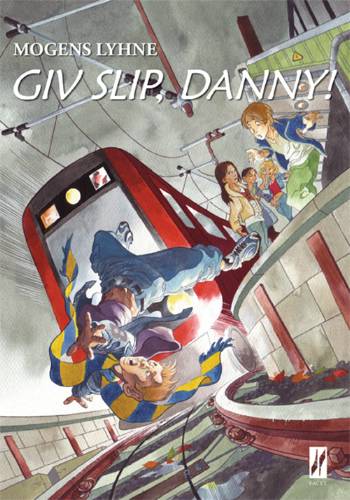 Giv slip, Danny!