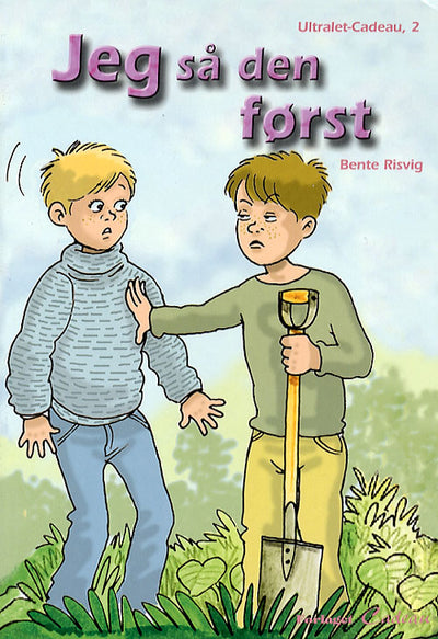 Jeg så den først