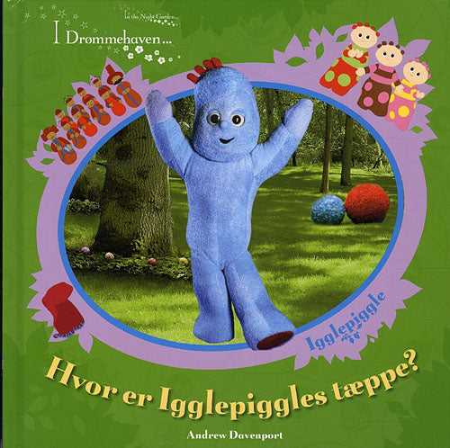 Hvor er Igglepiggles tæppe?