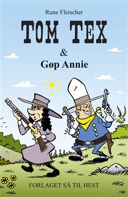 Tom Tex & Gøp Annie