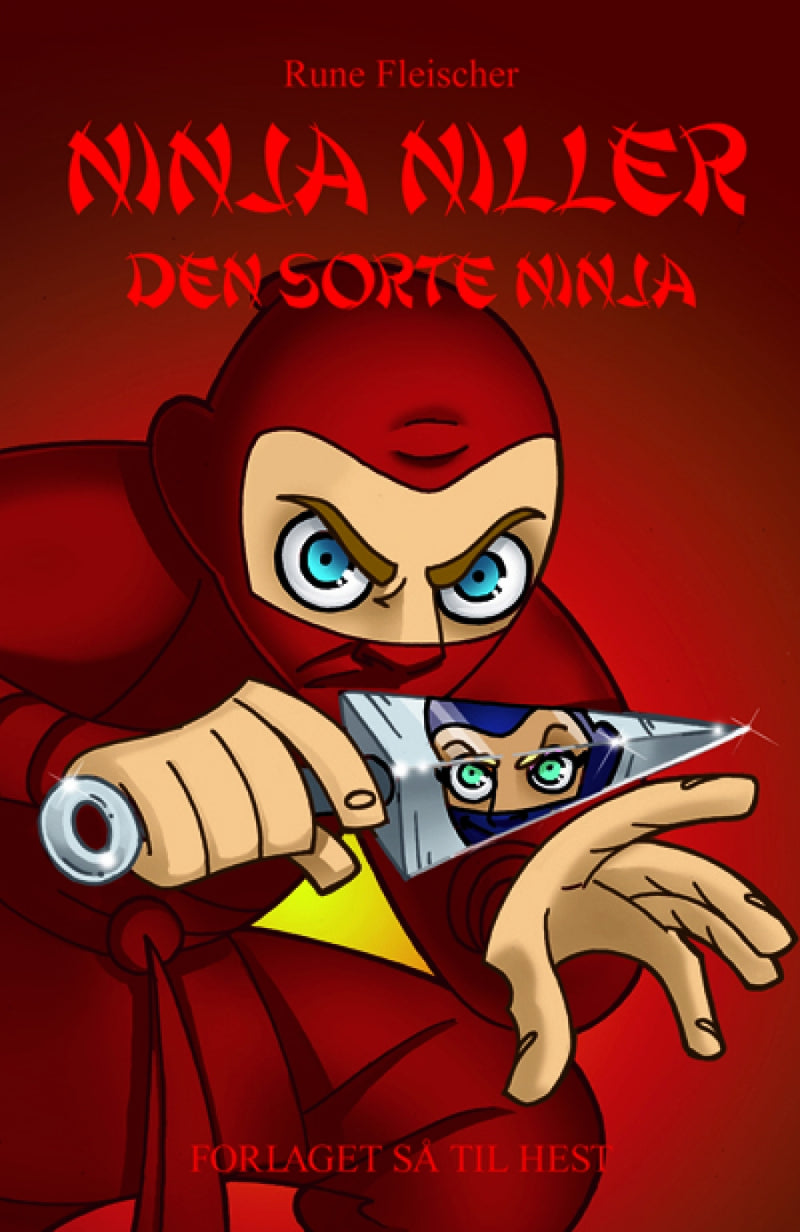 Ninja Niller - Den Sorte Ninja