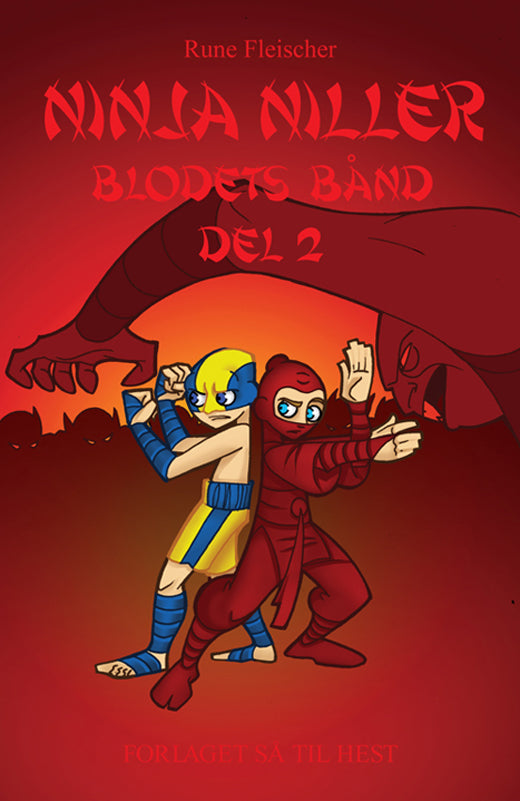 Ninja Niller - Blodets Bånd del 2