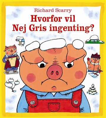 Hvorfor vil Nej Gris ingenting?