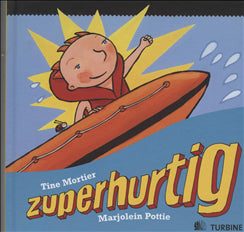 Zuperhurtig