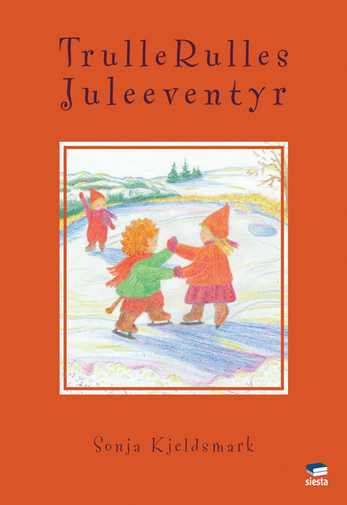 Trulle Rulles Juleeventyr