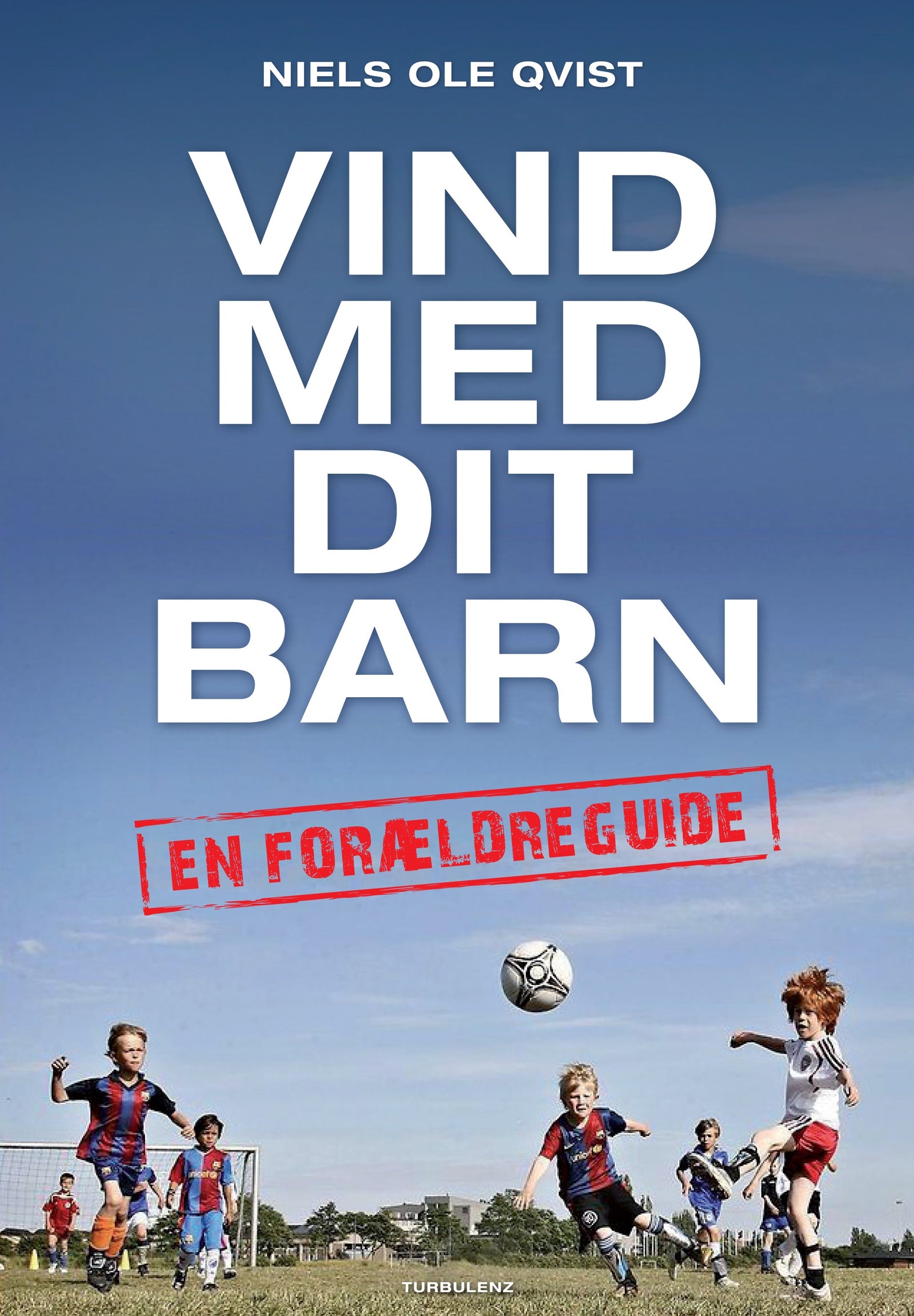 Vind med dit barn