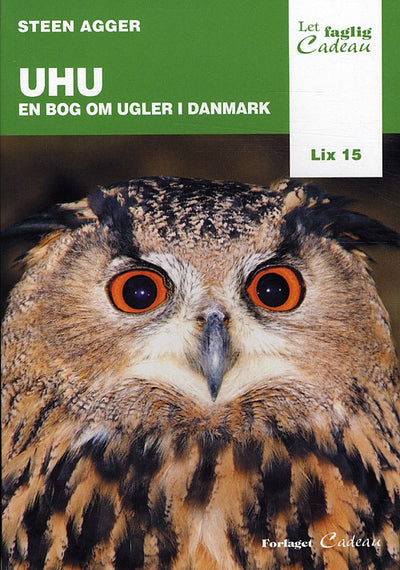 Uhu - en bog om ugler i Danmark