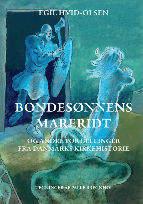 Bondesønnens mareridt