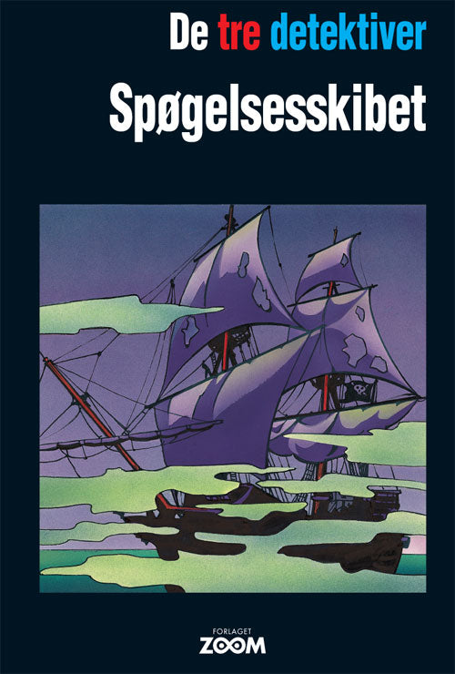 De tre detektiver 2: Spøgelsesskibet