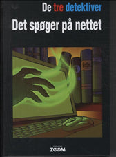 De tre detektiver 3: Det spøger på nettet