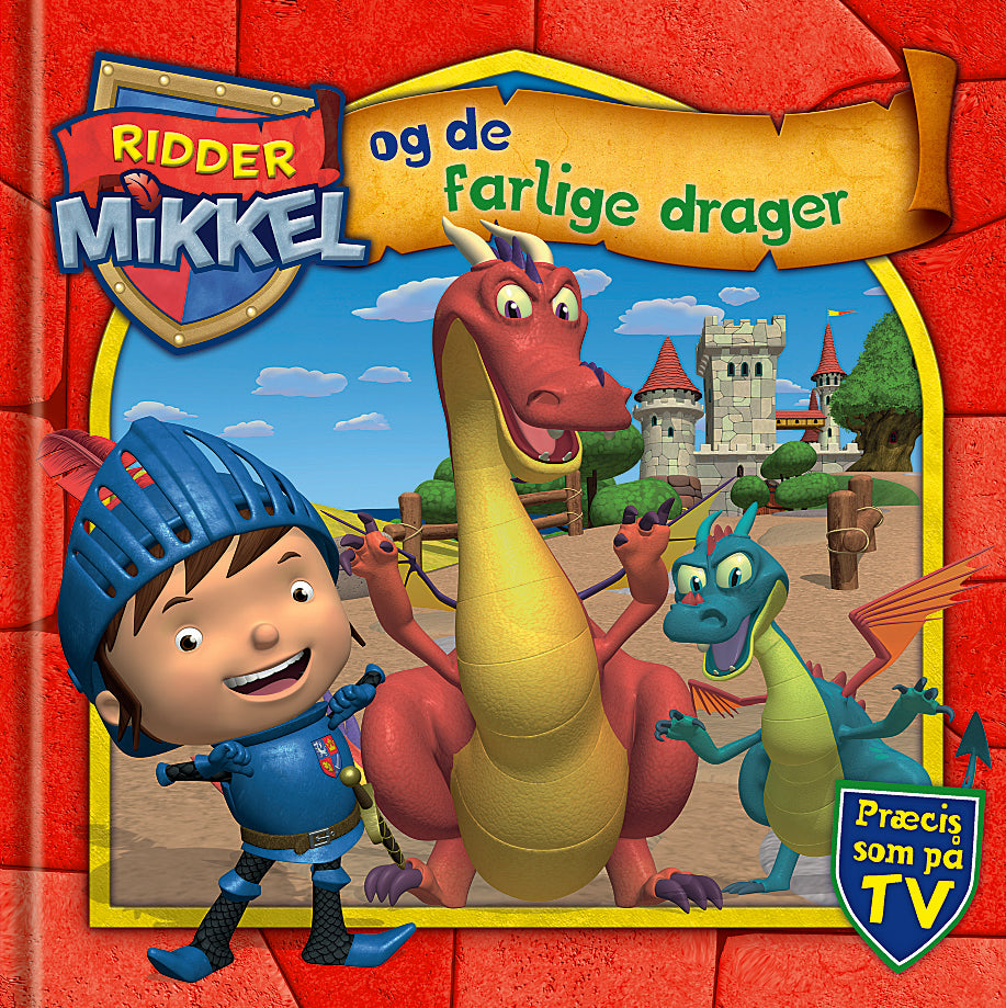 Ridder Mikkel og de farlige drager