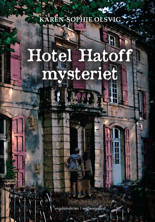 Hotel Hatoff-mysteriet