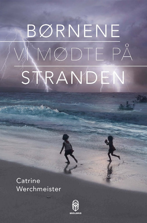 Børnene, vi mødte på stranden