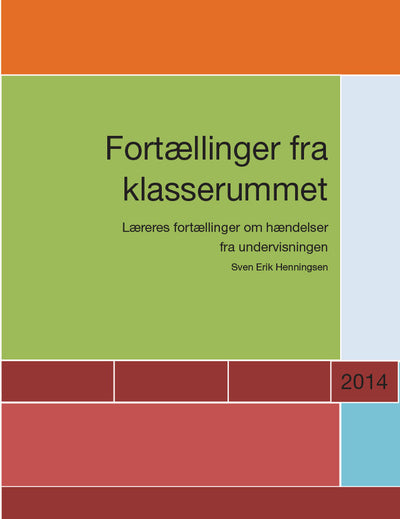 Fortællinger fra klassserummet