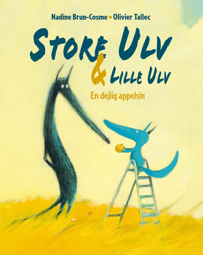 Store Ulv & Lille Ulv - En smuk appelsin