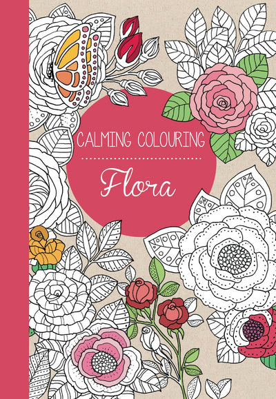 Calming Colouring FLORA