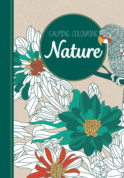 Calming Colouring NATURE