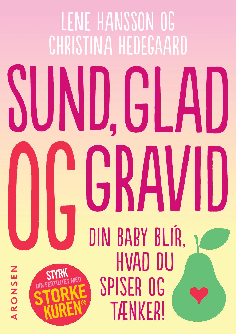 Sund, glad og gravid