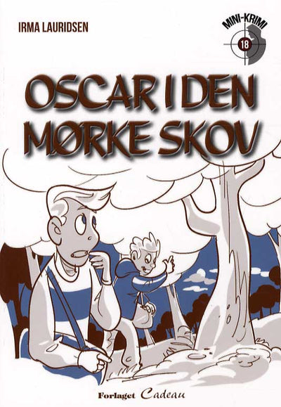 Oscar i den mørke  skov