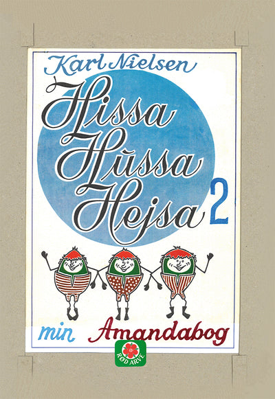 Hissa Hussa Hejsa 2