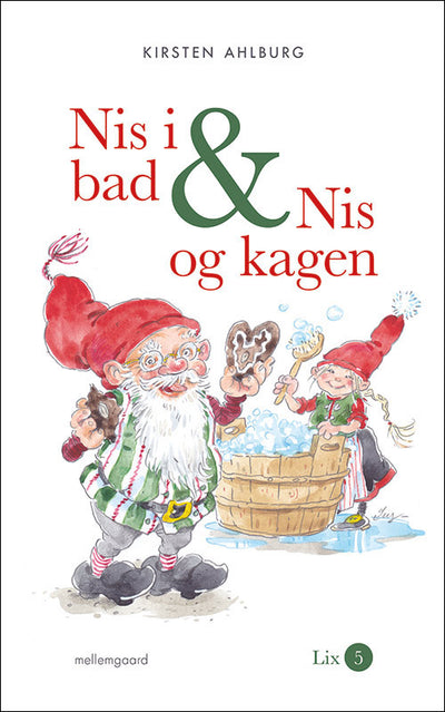 Nis i bad & Nis og kagen