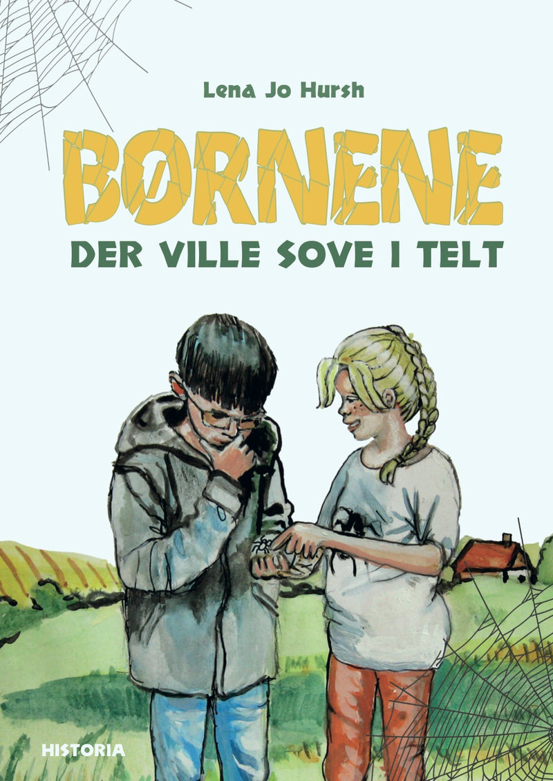 Børnene, der ville sove i telt