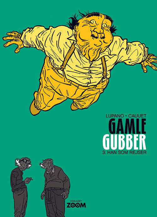 Gamle Gubber: Han som rejser