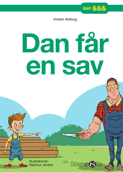 Dan får en sav