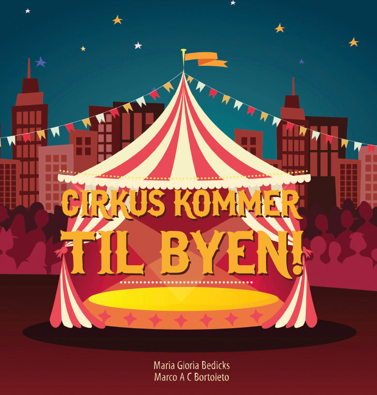 Cirkus kommer til byen