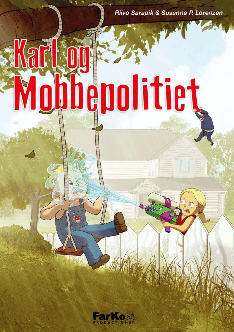 Karl og mobbepolitiet