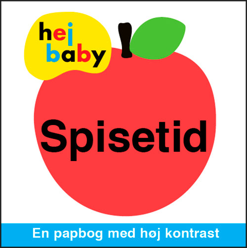 Hej baby - Spisetid