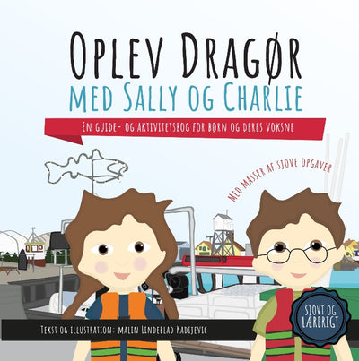 Oplev Dragør med Sally og Charlie