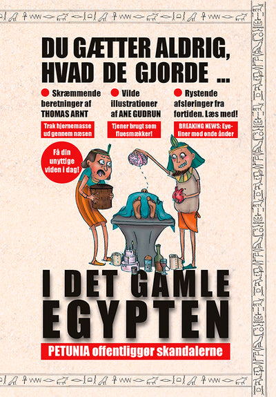 Du gætter aldrig, hvad de gjorde i det gamle Egypten