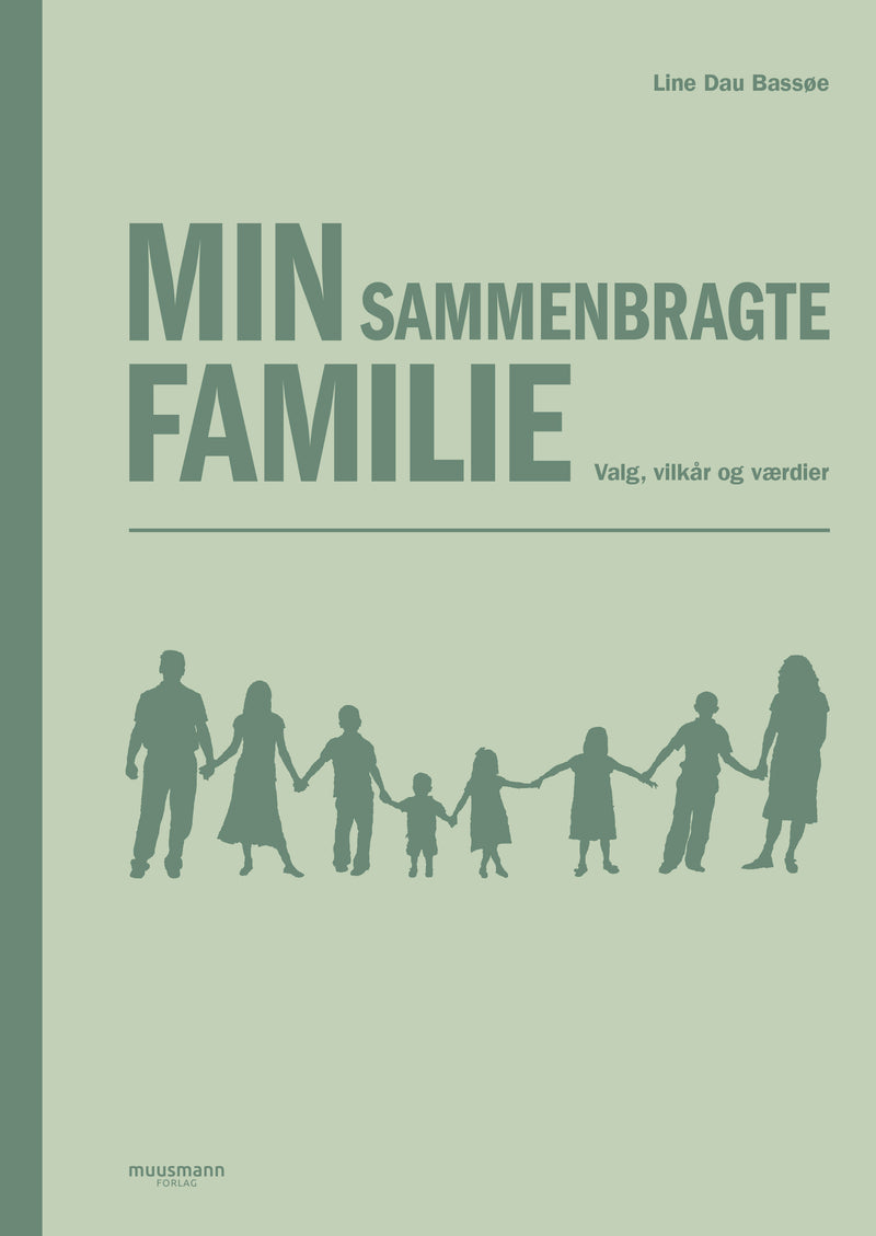 Min sammenbragte familie