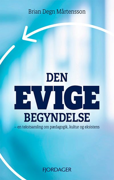 Den evige begyndelse