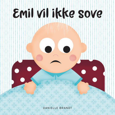 Emil vil ikke sove