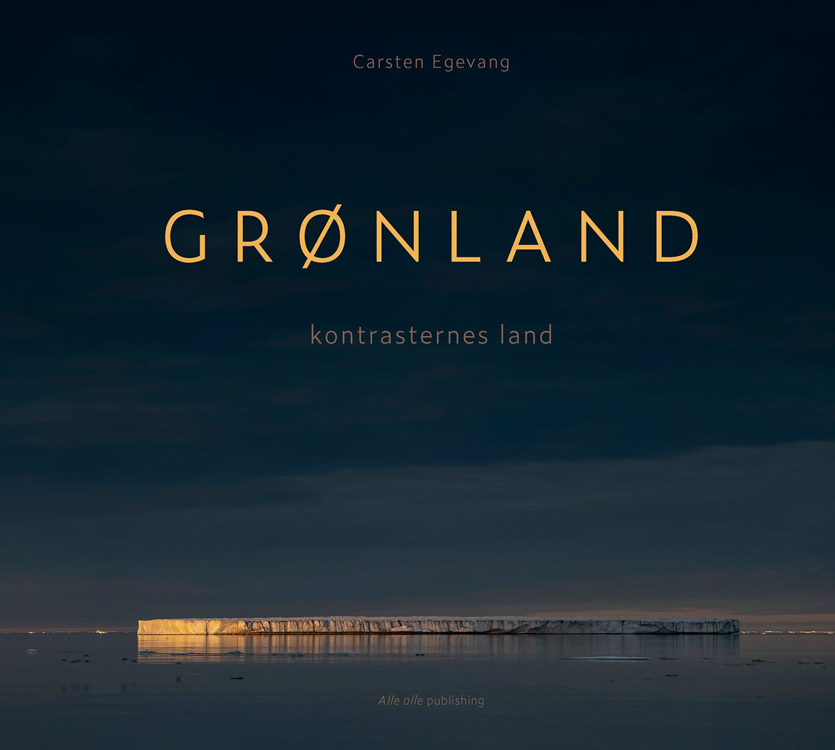 GRØNLAND - kontrasternes land
