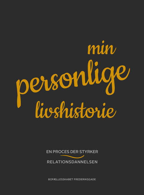 Min personlige livshistorie