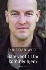 Bare vent til far kommer hjem