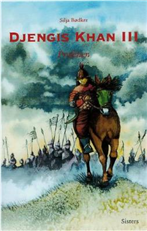 Djengis Khan III, Profetien