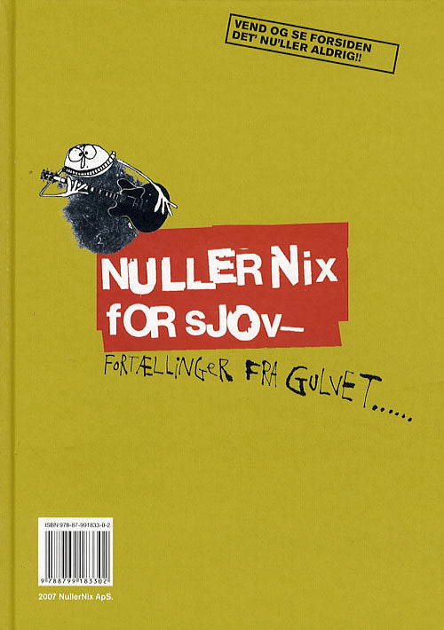 NullerNix for sjov - noder og sange NullerNix for sjov - fortællinger fra gulvet