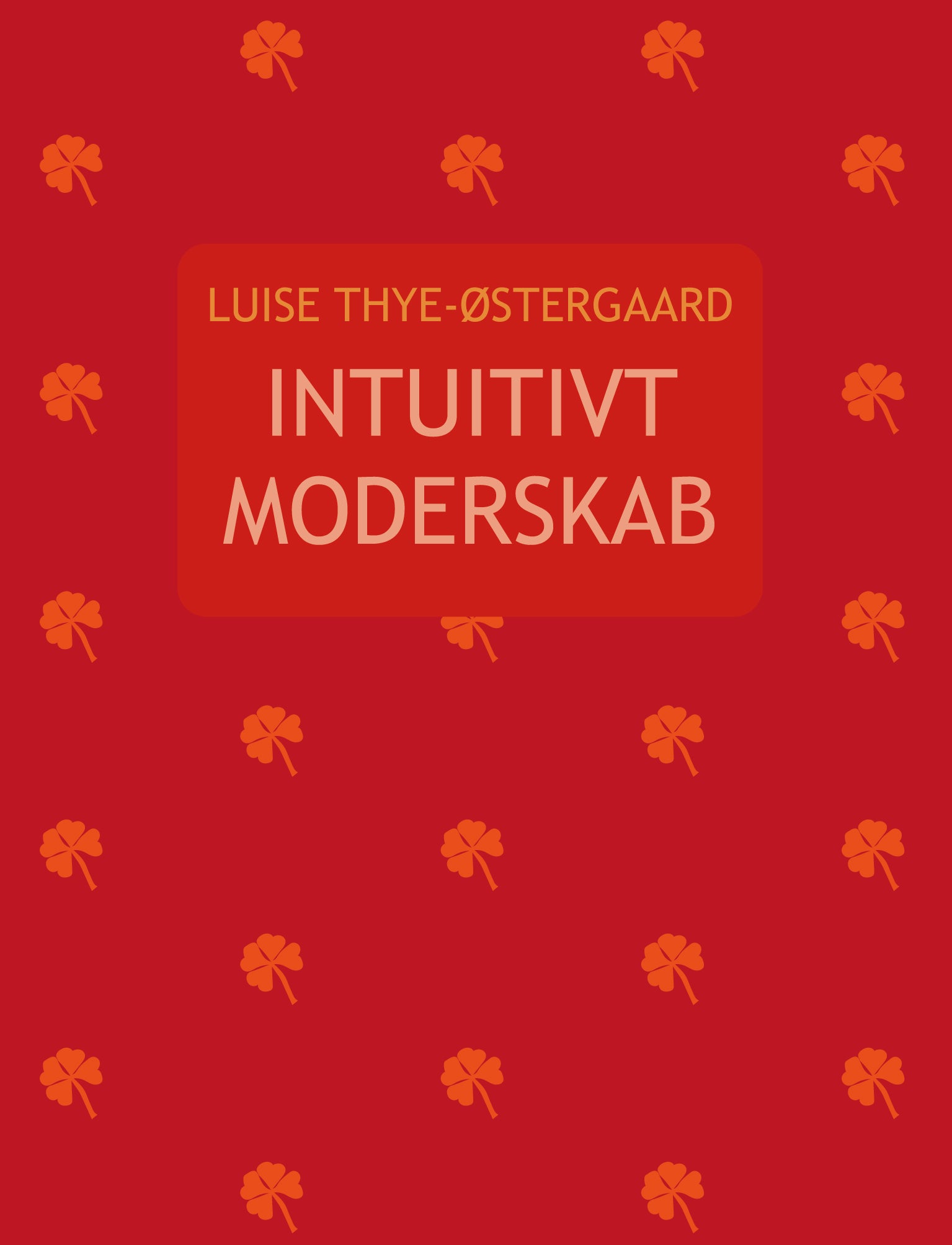 Intuitivt Moderskab